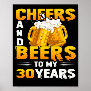 Poster Saúde E Cerveja Aos Meus 30 Anos De Presente De an