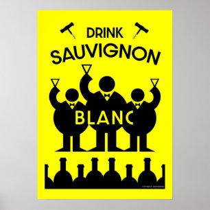Poster Sauvignon Blanc Wine Drinker