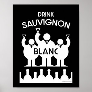 Poster Sauvignon Blanc Wine Drinker