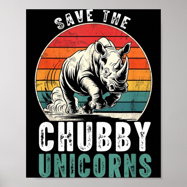 Poster Save The Chubby Unicorns Funny Retro Rhino Animal  (Frente)