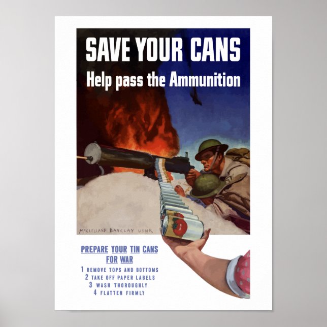 Pôster Save Your Cans -- Help Pass The Ammunition (Frente)
