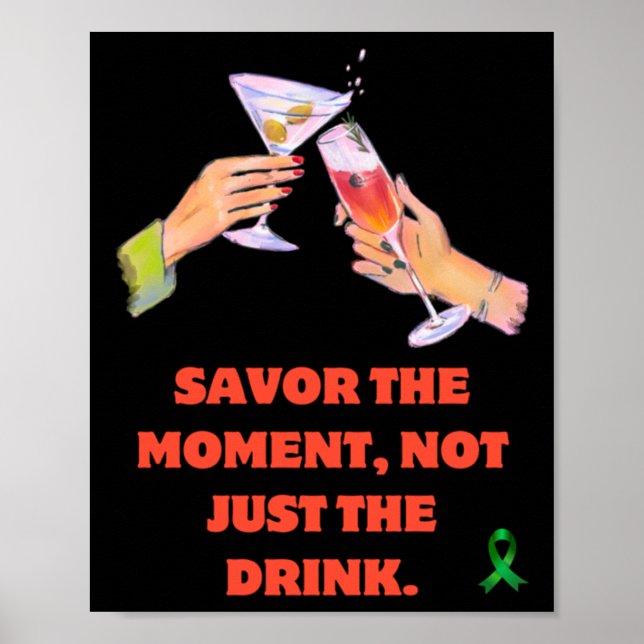 Poster Savor The Moment (Frente)