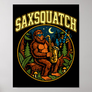 Poster Saxsquatch Pé Grande Tocador de Saxofone Música Ja