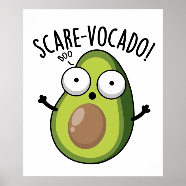 Poster Scare-vocaco Funny Avocado Pun (Frente)