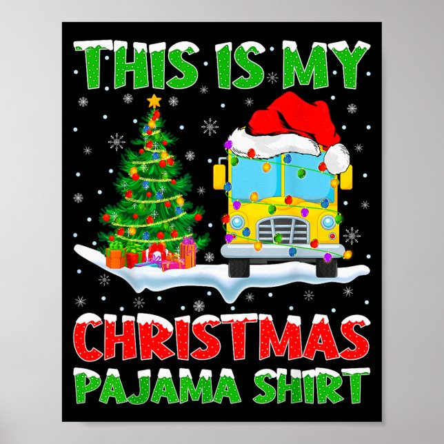 Poster School Bus Xmas Tree Lights This Is My Christmas P (Frente)