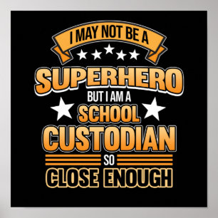 Poster School Custodian Hero Caretaker Janitor Appreciati