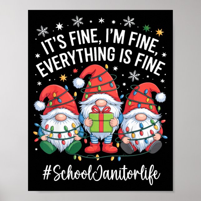 Poster School Janitor Gnome Everything Is Fine Funny Chri (Frente)