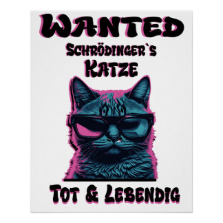 Pôster Schrödinger`s Katze 1