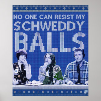 Poster Schweddy Balls Ugly Sweater