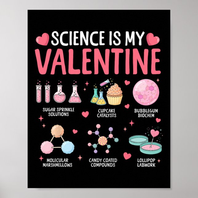 Poster Science Is My Valentine Stem Love Chemistry Hearts (Frente)
