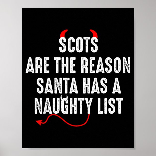 Poster Scots Are The Reason Santa Has A Naughty List  (Frente)
