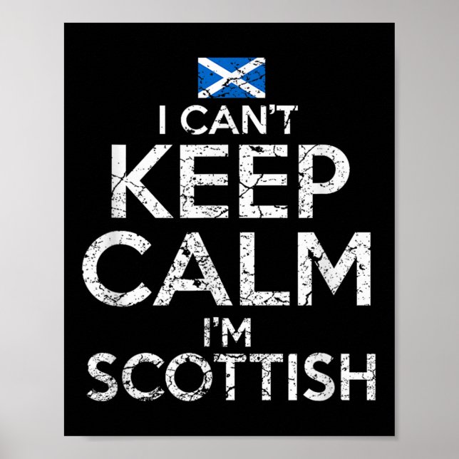 Poster Scottish Roots Scotland Scots Can't Keep Calm Funn (Frente)