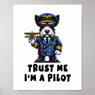 Poster Scottish Terrier Trust Me Sou Um Piloto