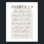 Poster Script Mínimo de Arch Boho Beige do Joshua 1:9<br><div class="desc">Seja forte e corajoso. Não tenha medo; não desencoraje,  pois Deus estará com você aonde quer que você vá. -Joshua 1:9 Script Mínimo de Arca Beige Boho</div>