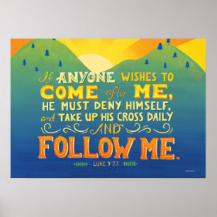 Poster Se alguém quiser vir atrás de mim