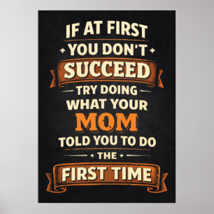 Poster Se Ao Primeiro Você Não Succeed, Dia Das Mães Engr