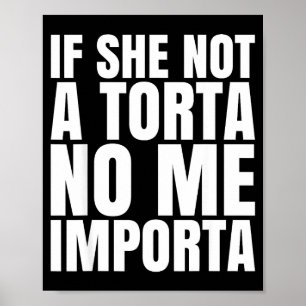 Poster Se Ela Não É Uma Torta Não Me Importa Humor Engraç