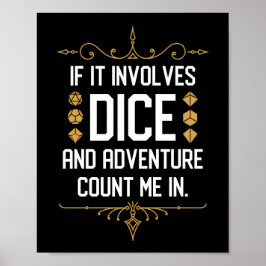 Poster Se Envolver Dice Count Me Em Tabletop RPG Engraçad