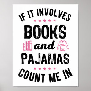 Poster Se envolver livros e livros de pijamas