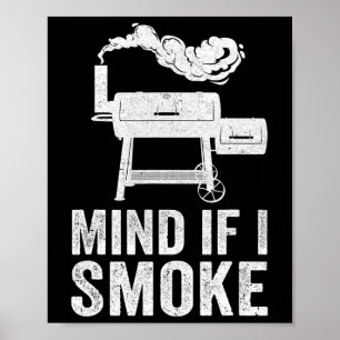 Poster Se Importa Se Eu Fumar Churrasco Engraçado Fumando