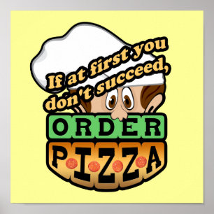 Pôster Se início em você não suceda a pizza da ordem