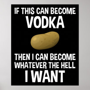 Poster Se Isto Pode Tornar-Se Vodka