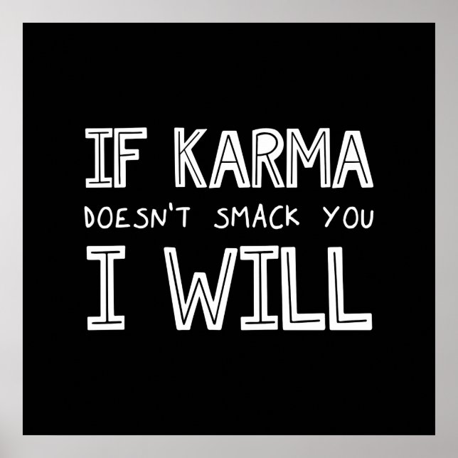 Poster Se Karma não te bater, eu vou (Frente)