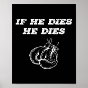Poster Se Morre, Morre
