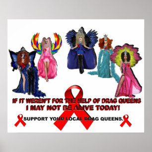 Pôster Se não fosse pela ajuda das Rainhas Arrastadas...P