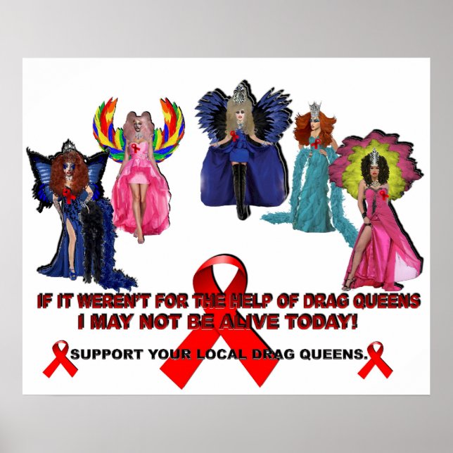 Pôster Se não fosse pela ajuda das Rainhas Arrastadas...P (Frente)