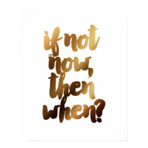 "Se Não Hoje, Quando" Citação Motivacional De Pinc