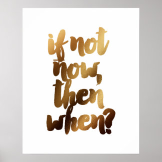 Poster "Se Não Hoje, Quando" Citação Motivacional De Pinc