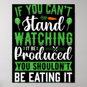 Poster Se não suporta assistir sendo produzido vegano