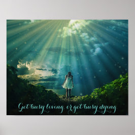 Pôster "Se ocupe vivendo, ou se ocupe morrendo."