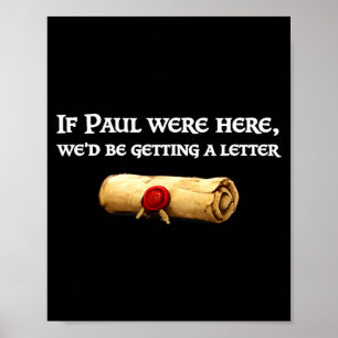 Poster Se Paulo aqui estiver recebendo uma piada de carta