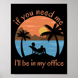 POSTER SE PRECISAR DE MIM... VOU ESTAR NO MEU ESCRITÓRIO.