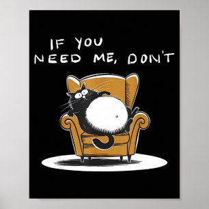 Poster Se precisar humor sarcástico gato preto engraçado