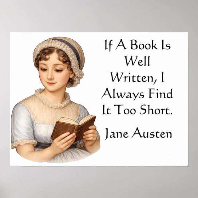 Poster Se um livro é bem escrito, . Jane Austen (Frente)