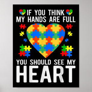 Poster Se Você Acha Que Minhas Mãos Estão Cheios Você Dev