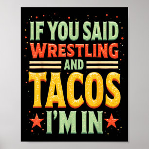 Poster Se Você Disse Luta Livre e Tacos no Funny Wrestler