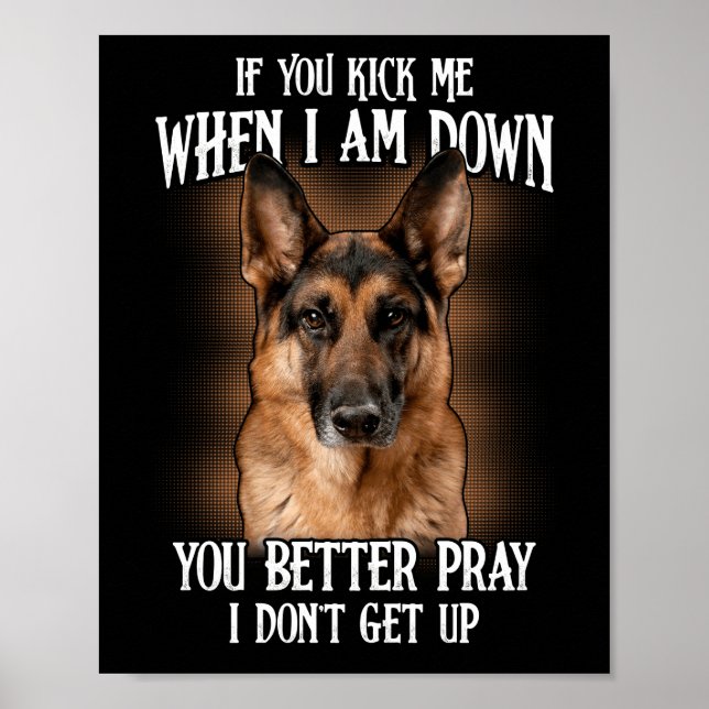 Poster Se Você Me Chutar Quando Eu Estiver Abaixo, É Melh (Frente)
