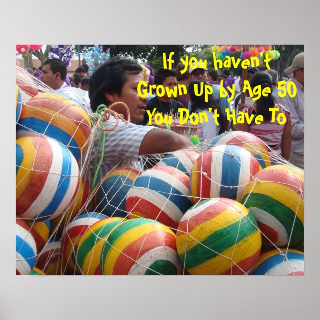 Poster Se você não cresceu por 50 anos, você não precisa (Frente)