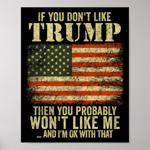 Poster Se você não gosta de Trump então você provavelment