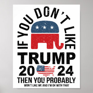 Poster Se você não gosta do Trump 2024 então você provave