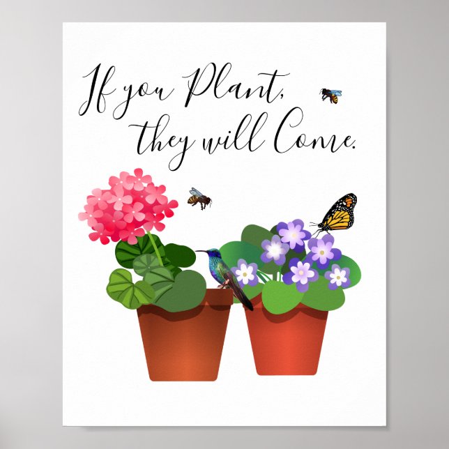 Poster Se Você Plantar Eles Vêm Para O Jardim, Cite Poste (Frente)
