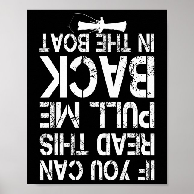 Poster Se Você Pode Ler Isso Puxe-Me De Volta No Barco En (Frente)