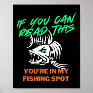 Poster Se Você Pode Ler Meu Local de Pesca Camiseta Mascu