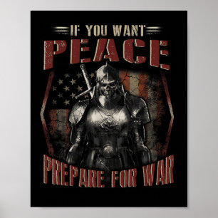 Poster Se Você Quer Paz Prepare-se Para a Guerra Camiseta