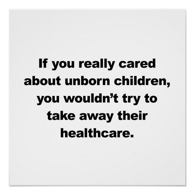 Pôster Se você realmente se importava com crianças por na (Frente)