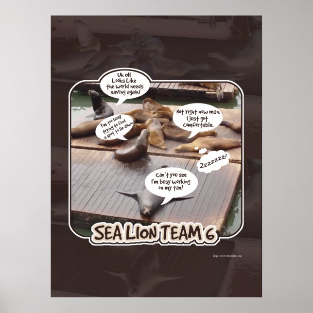 Pôster Sea Lion Team 6 Funny Ocean Life Slogan (Frente)